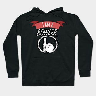 Bowling i am a bowler Hoodie